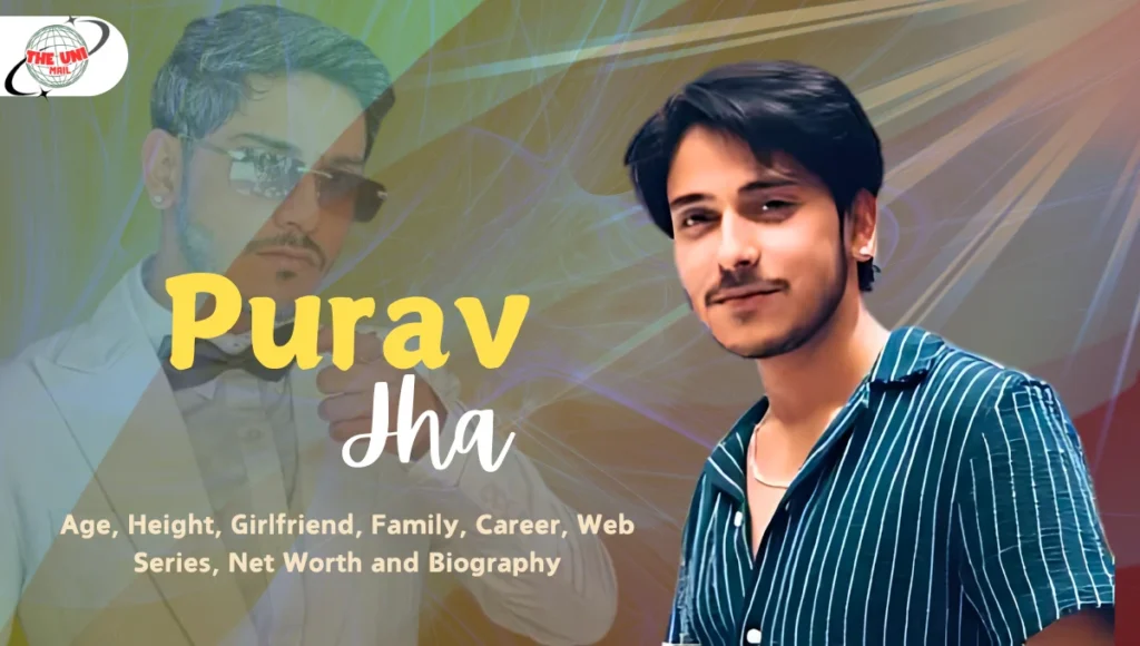 Purav Jha Age