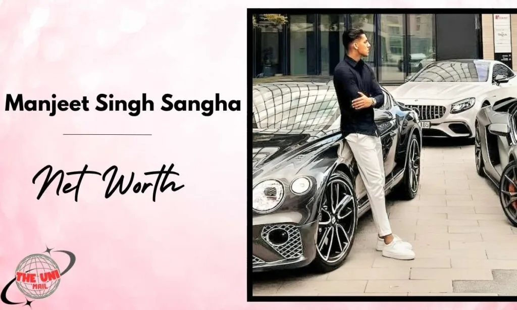 Manjeet Singh Sangha Net Worth