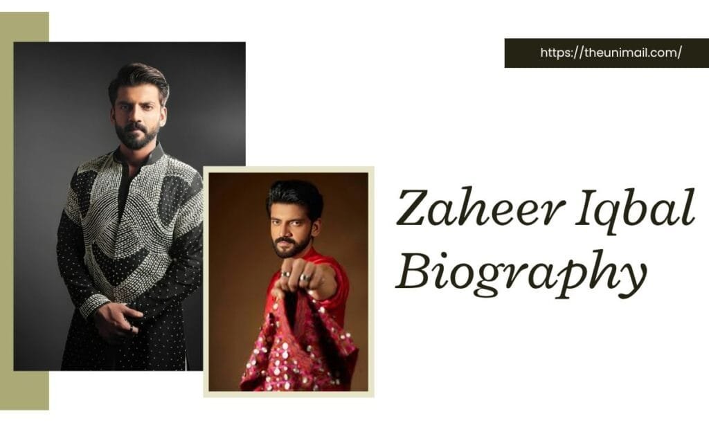 Zaheer Iqbal Biography/