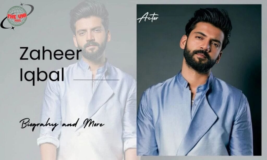 Zaheer Iqbal Net Worth